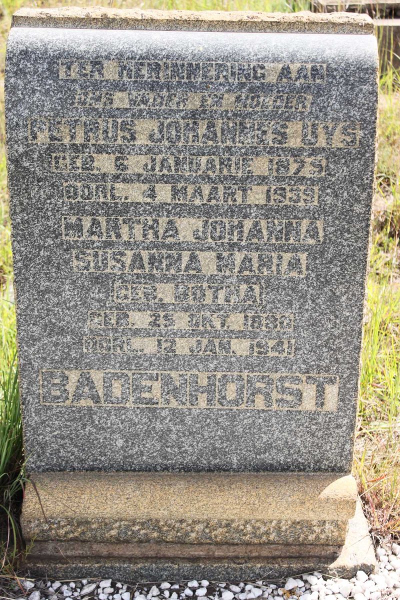 BADENHORST Petrus Johannes Uys 1875-1939 &amp; Martha Johanna Susanna Maria BOTHA 1880-1941