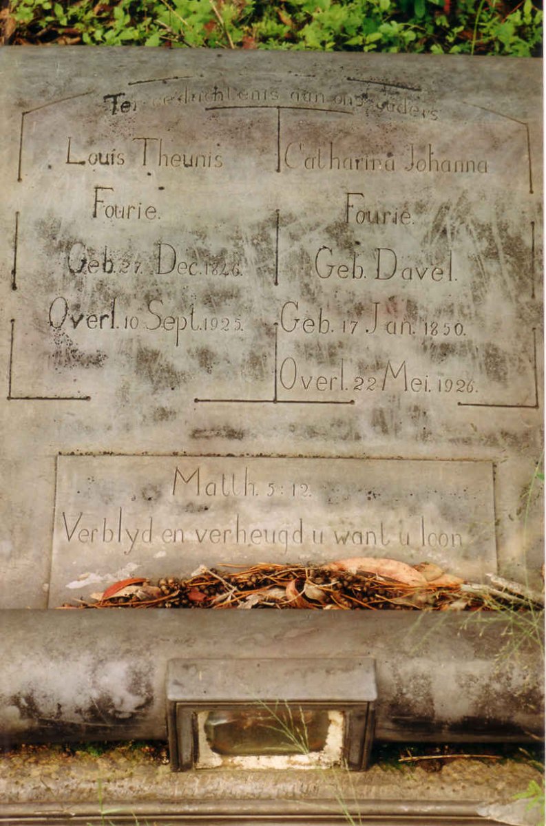 FOURIE Louis Theunis 1826-1925 &amp; Catharina Johanna DAVEL 1850-1926