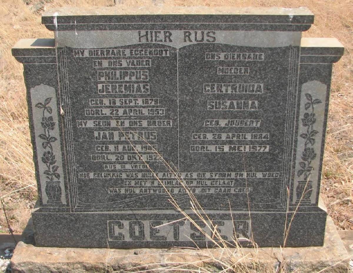 COETSER Philippus Jeremias 1879-1953 &amp; Gertruida Susanna JOUBERT 1884-1977 :: COETSER Jan Petrus 1905-1922