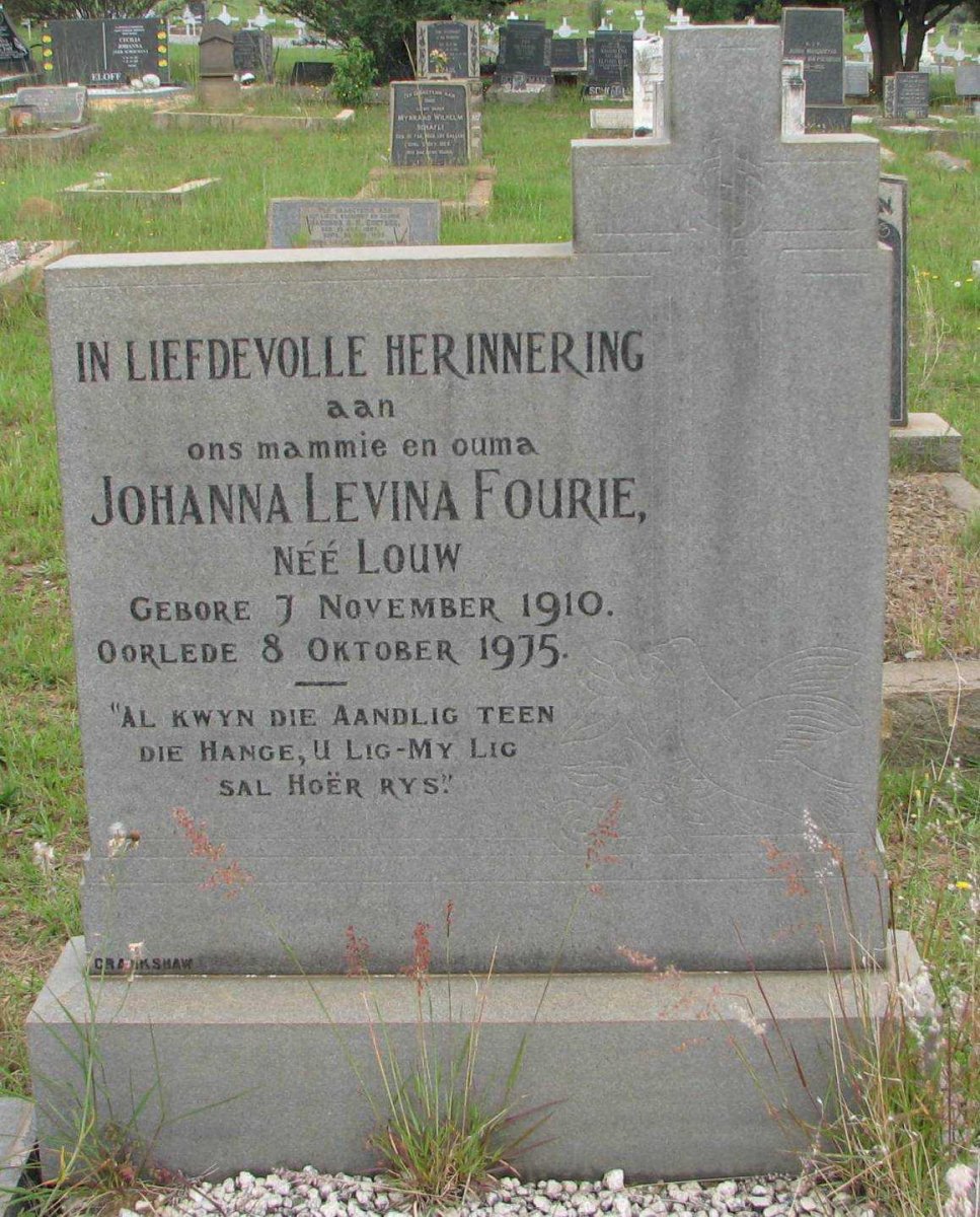 FOURIE Johanna Levina nee LOUW 1910-1975