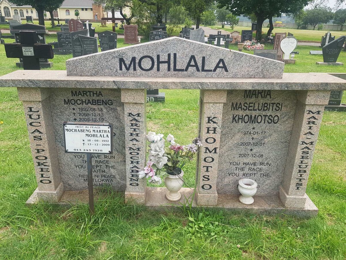 MOHLALA Martha Mochabeng 1932-2009 :: MOHLALA Maria Maselubitsi Khomotso 1974-2007