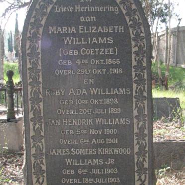 WILLIAMS Maria Elizabeth nee COETZEE 1866-1918 :: WILLIAMS Ruby Ada 1898-1899 :: WILLIAMS Jan Hendrik 1900-1901