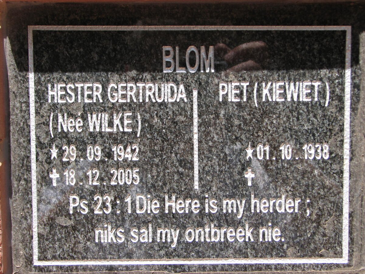 BLOM Piet 1938- &amp; Hester Gertruida WILKE 1942-2005