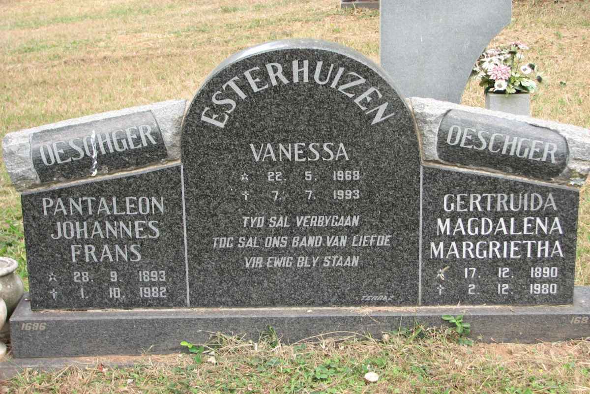 OESCHGER Pantaleon Johannes Frans 1893-1982 &amp; Gertruida Magdalena Margrietha 1890-1980 :: ESTERHUIZEN Vanessa 1968-1993