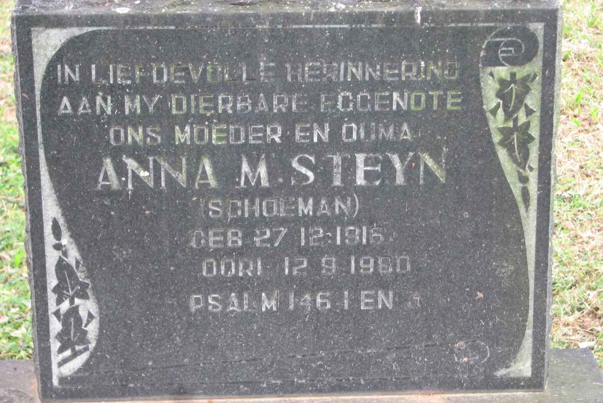 STEYN Anna M. nee SCHOEMAN 1916-1980