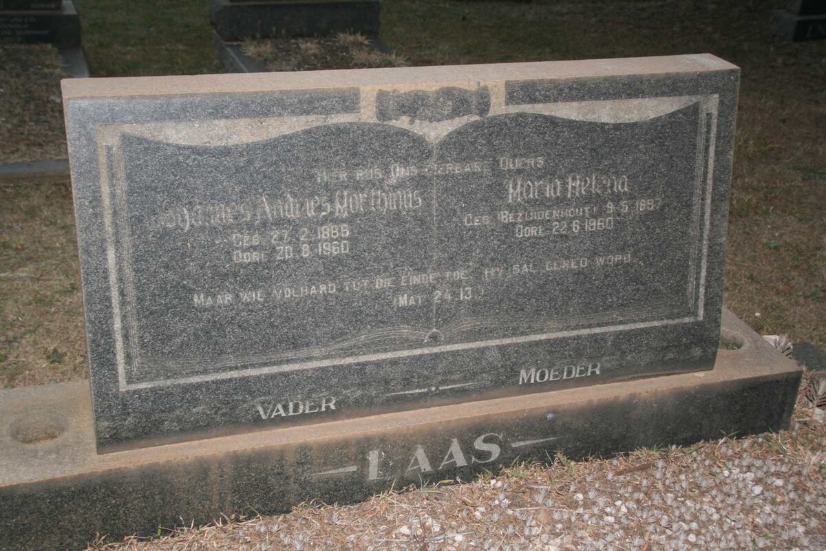 LAAS Johannes Andries Marthinus 1886-1960 &amp; Maria Helena BEZUIDENHOUT 1897-1960