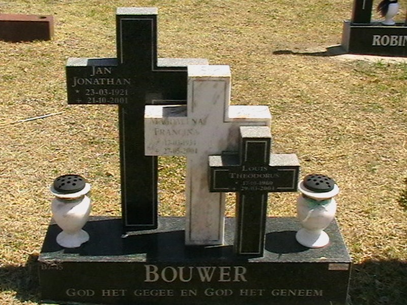 BOUWER Jan Jonathan 1921-2001 &amp; Magdalena Francina 1934-2004 :: BOUWER Louis Theodorus 1969-2004