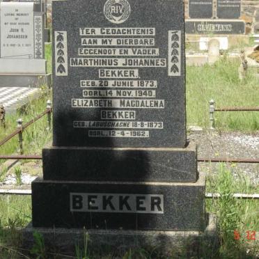 BEKKER Marthinus Johannes 1873-1940 &amp; Elizabeth Magdalena LABUSCHAGNE 1873-1962
