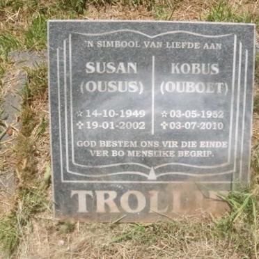 TROLLIP Susan 1949-2002 :: TROLLIP Kobus 1952-2010