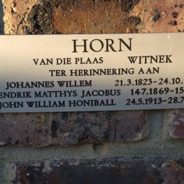 HORN Johannes Willem 1823-1888 :: HORN Hendrik Matthys Jacobus 1869-1958 :: HORN John William Honiball 1913-1990
