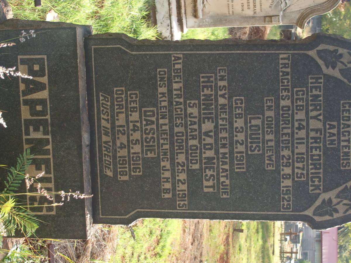 PAPENFUS Henry Fredrick 1875-1929 :: PAPENFUS Louis 1911-1915 :: PAPENFUS J.H.B. 1916-1918 :: VAN DER NEST Hennie -1915