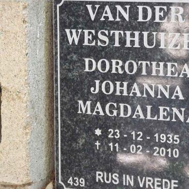 WESTHUIZEN Dorothea Johanna Magdalena, van der 1935-2010
