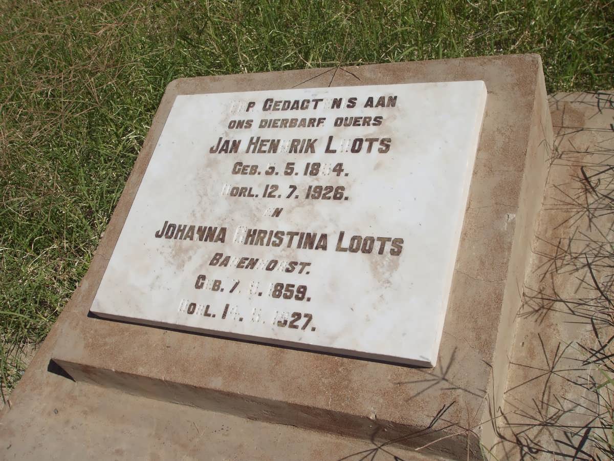 LOOTS Jan Hendrik 1854-1926 &amp; Johanna Christina BADENHORST 1859-1927