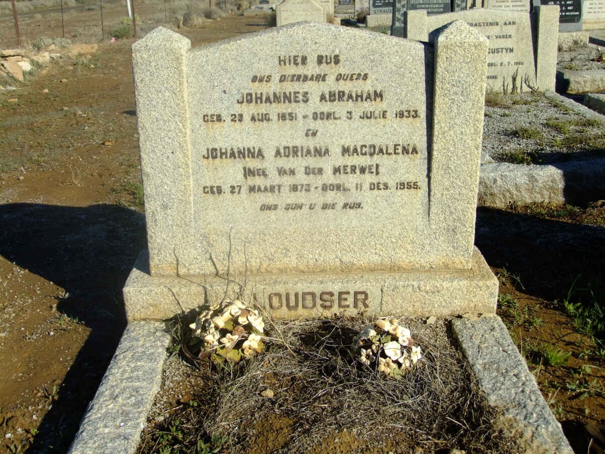 LOUBSER Johannes Abraham 1851-1933 &amp; Johanna Adriana Magdalena VAN DER MERWE 1872-1955