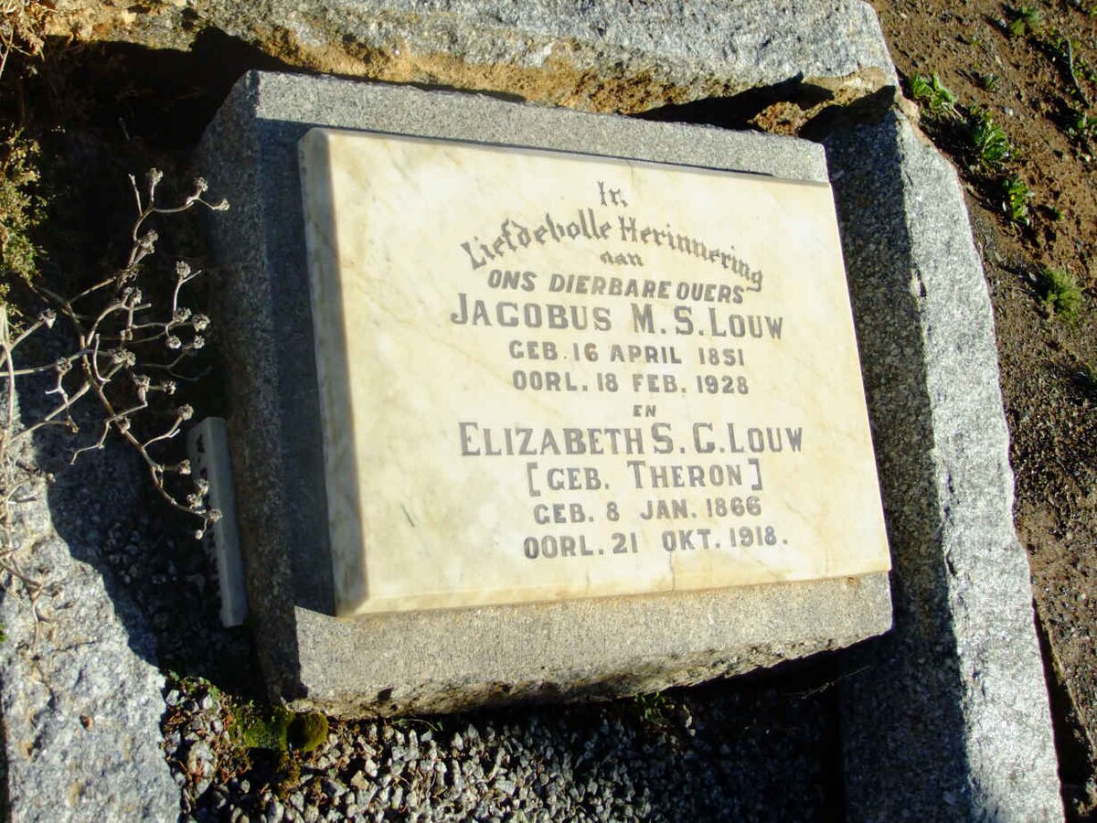 LOUW Jacobus M.S. 1851-1928 &amp; Elizabeth S.G. THERON 1866-1918