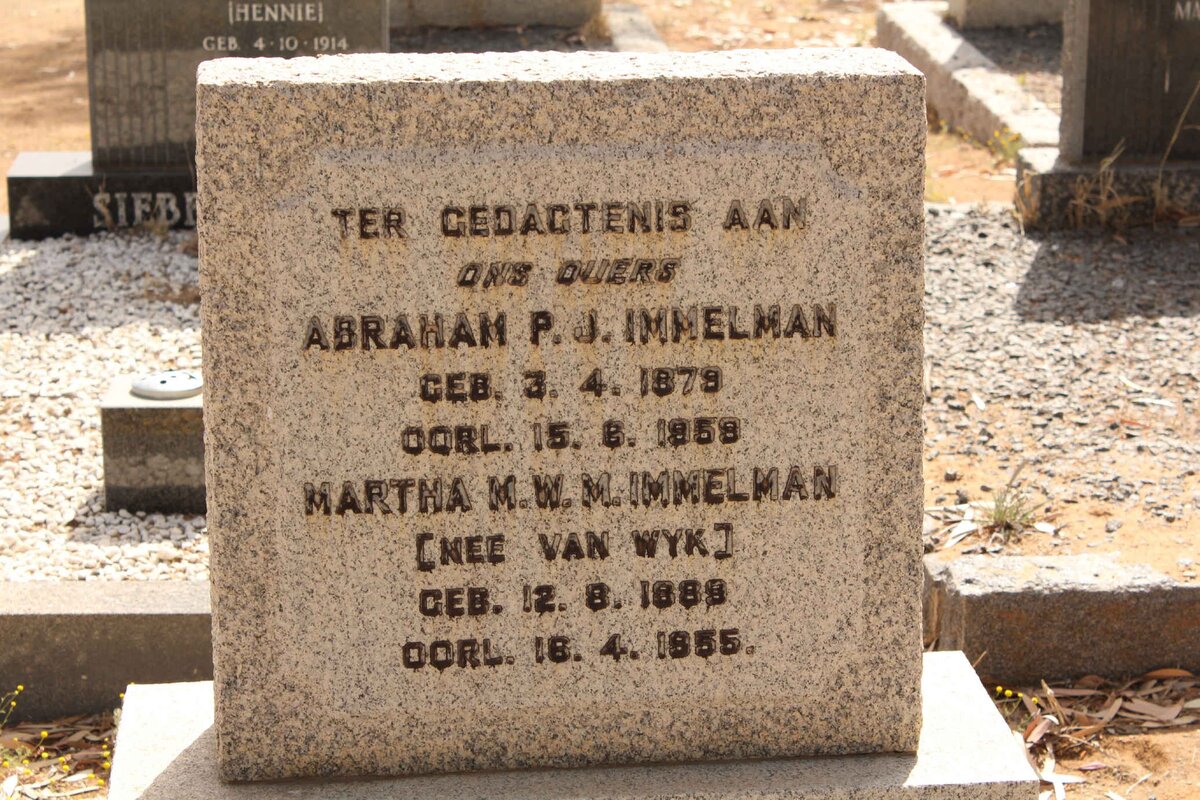 IMMELMAN Abraham P.J. 1878-1958 &amp; Martha M.W.M. VAN WYK 1889-1955