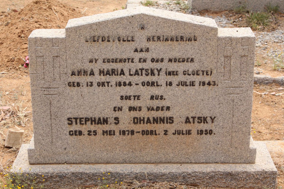 LATSKY Stephanus Johannis 1878-1950 &amp; Anna Maria CLOETE 1884-1943