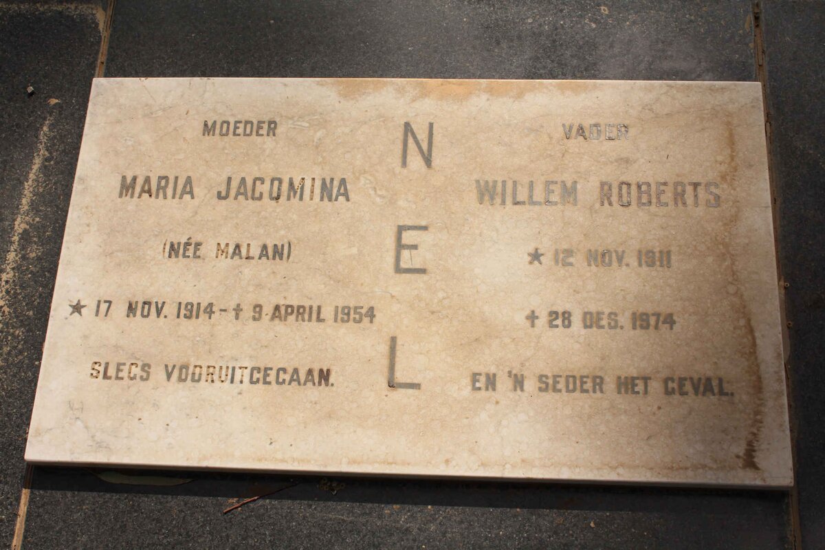 NEL Willem Roberts 1911-1974 &amp; Maria Jacomina MALAN  1914-1954