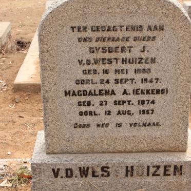 WESTHUIZEN Gysbert J., van der 1868-1947 &amp; Magdalena A. EKKERD 1874-1957