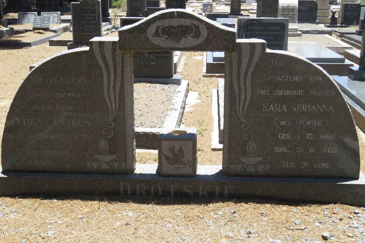 DROTSKIE Petrus Jacobus 1890-1962 &amp; Sara Johanna VENTER 1892-1968