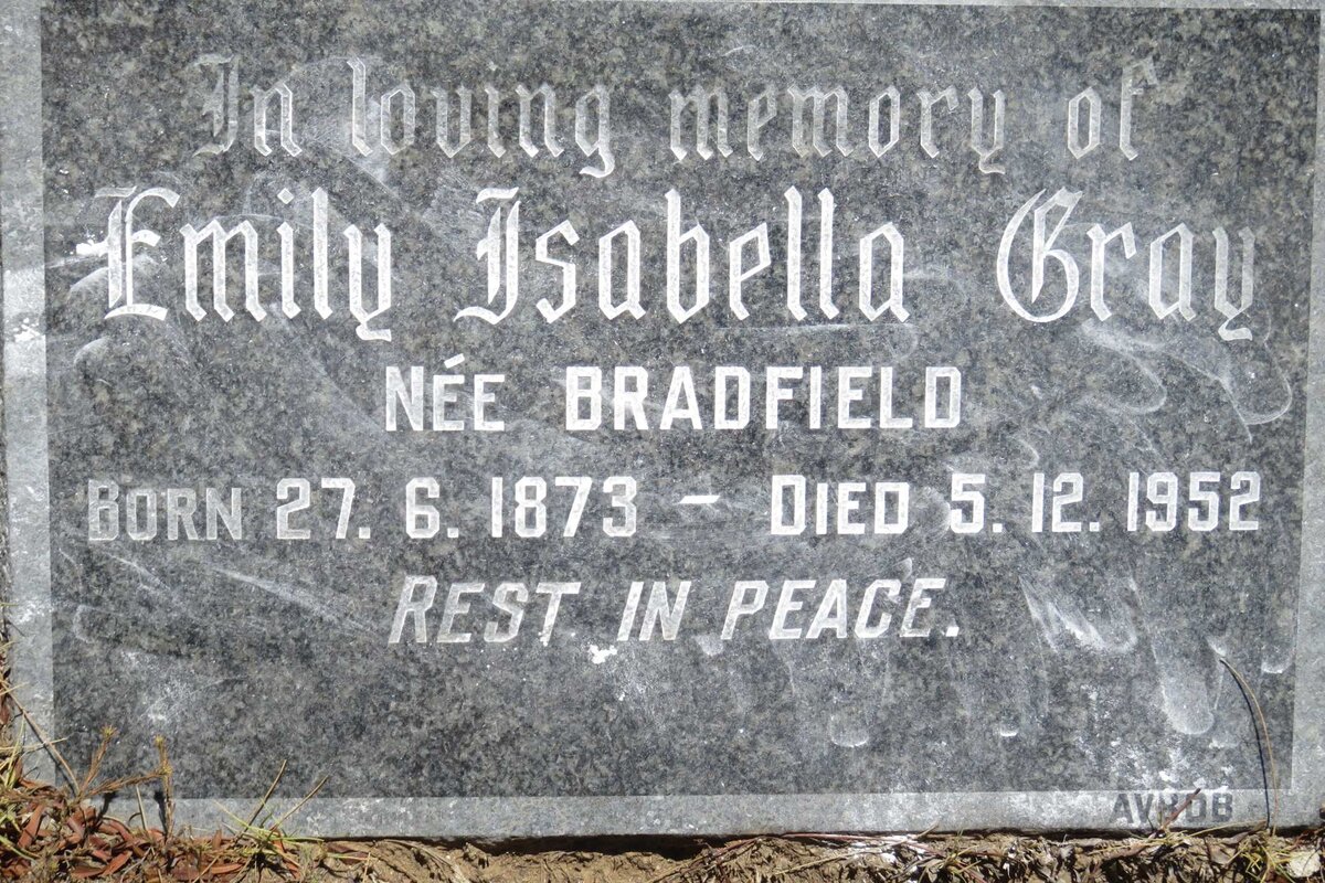 GRAY Emily Isabella nee BRADFIELD 1873-1952