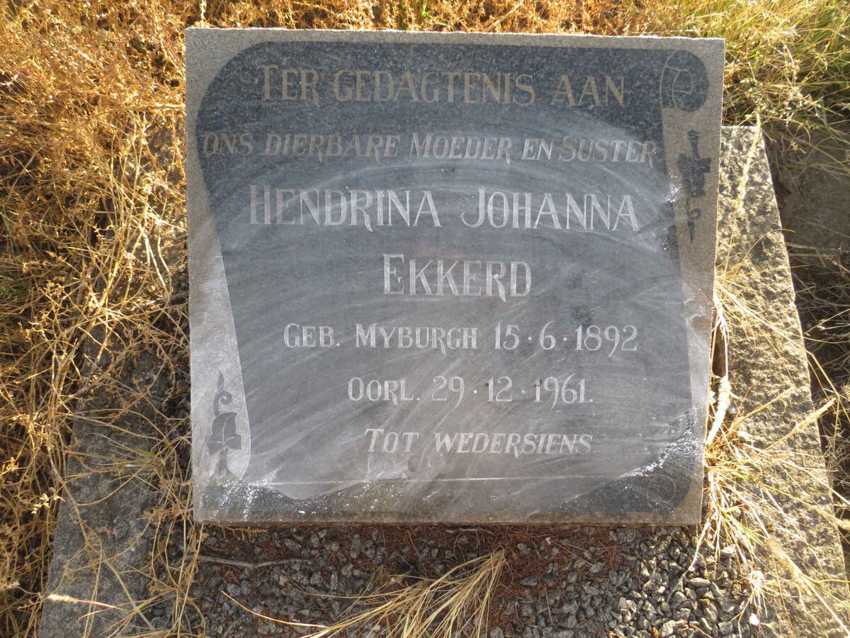 EKKERD Hendrina Johanna nee MYBURGH 1892-1961