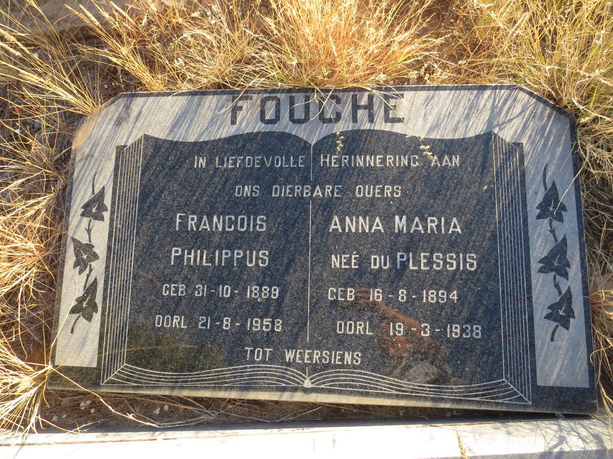 FOUCHE Francois Philippus 1889-1958 &amp; Anna Maria Du PLESSIS 1894-1938