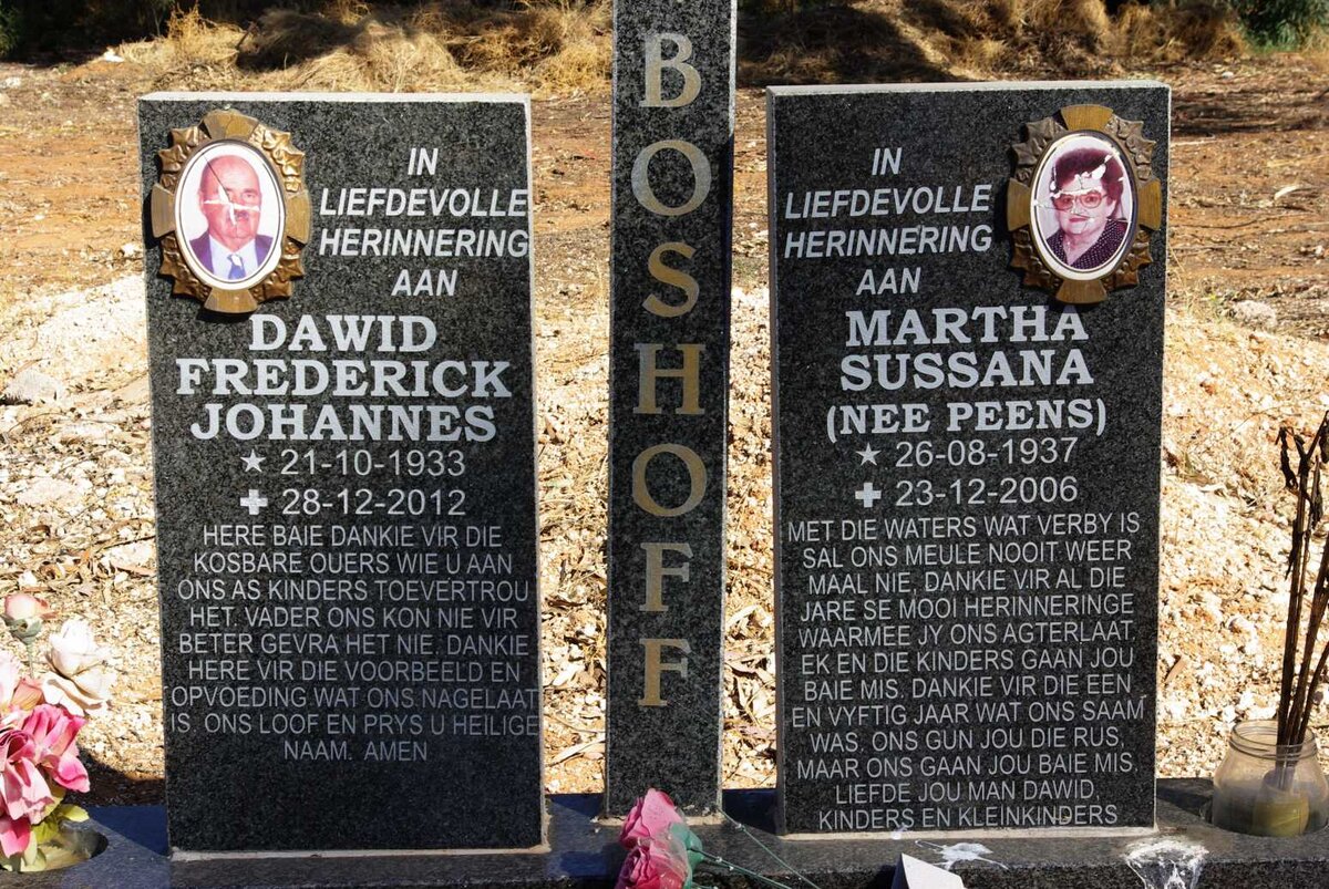 BOSHOFF Dawid Frederick Johannes 1933-2012 &amp; Martha Sussana PEENS 1937-2006
