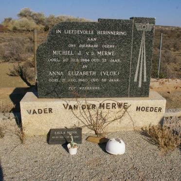 MERWE Michiel J., van der -1964 &amp; Anna Elizabeth VLOK -1960 :: MONK Lilla 1932-2007