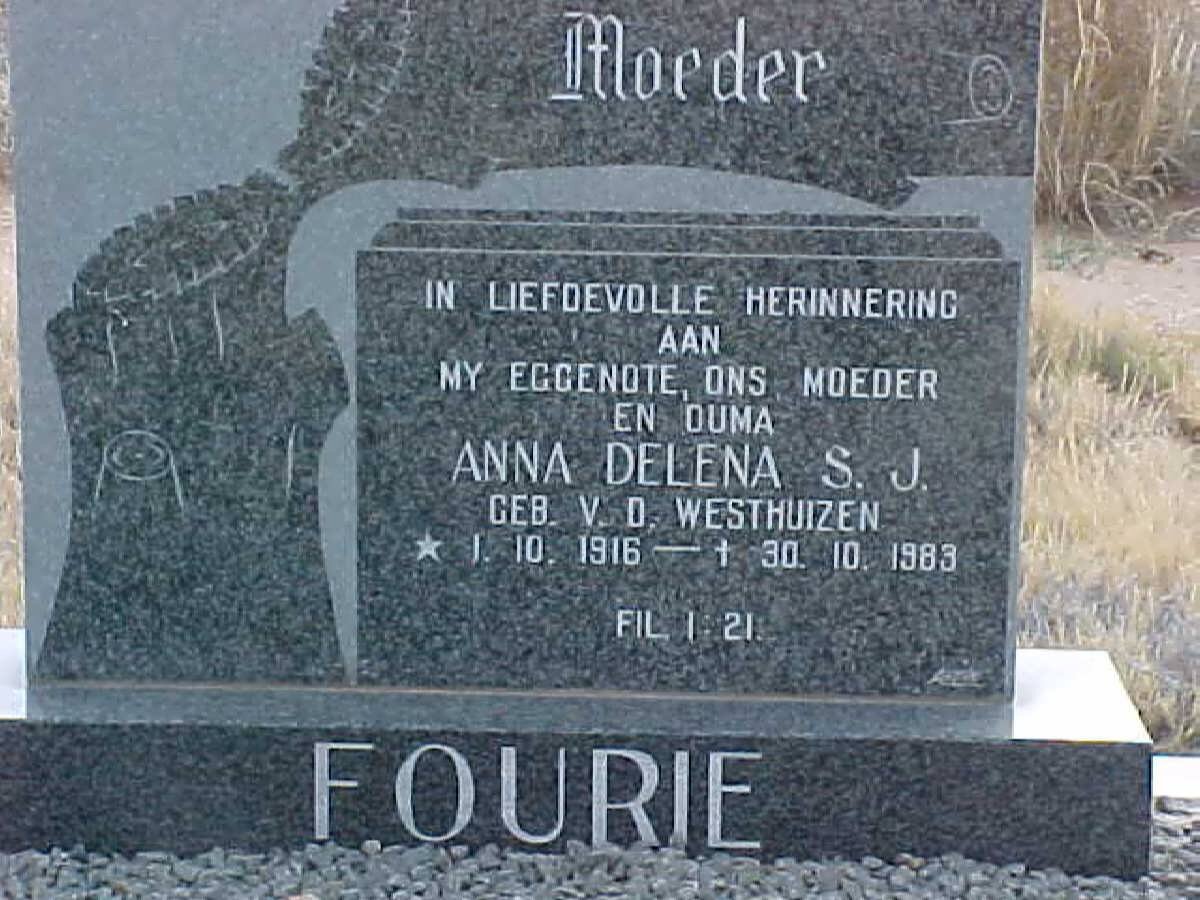 FOURIE Anna Delena S.J. nee V.D. WESTHUIZEN 1916-1983