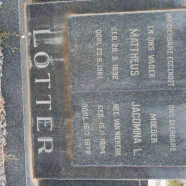 LOTTER Mattheus 1892-1961 &amp; Jacomina L. VAN NIEKIERK 1894-1978