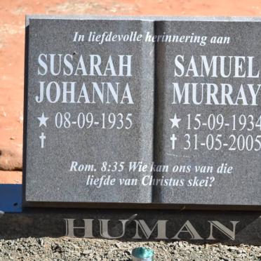 HUMAN Samuel Murray 1934-2005 &amp; Susarah Johanna 1935-