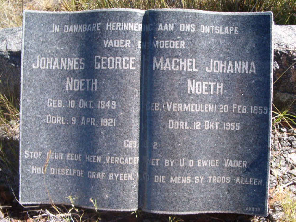 NOETH Johannes George 1849-1921 &amp; Maghel Johanna VERMEULEN 1959-1955