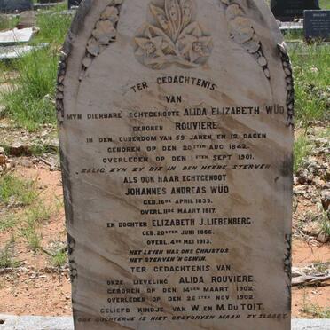 WÜD Johannes Andreas 1839-1917 &amp; Alida Elizabeth ROUVIERE 1842-1901 :: LIEBENBERG Elizabeth J. nee WUD 1866-1913 ::