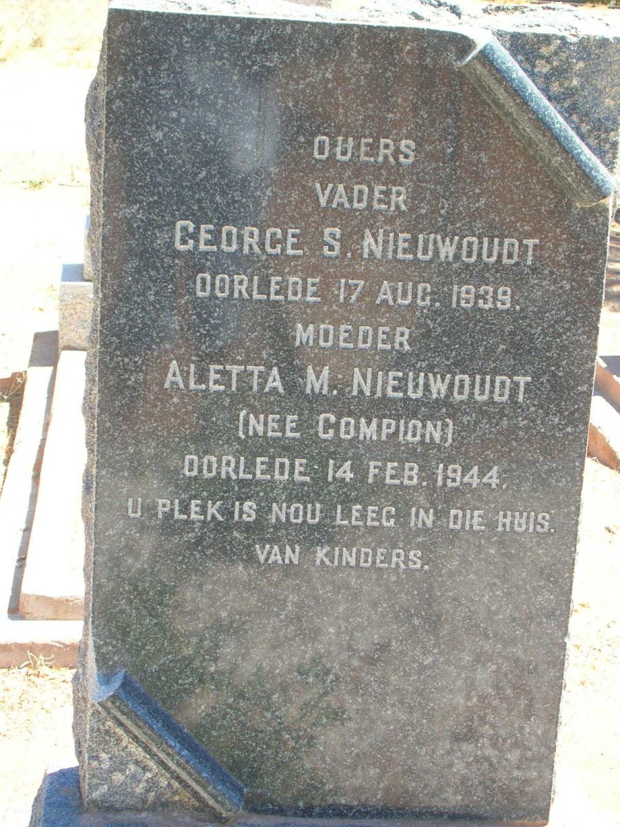 NIEUWOUDT George S.  -1930 &amp;  Aletta M. geb. COMPION  -1944