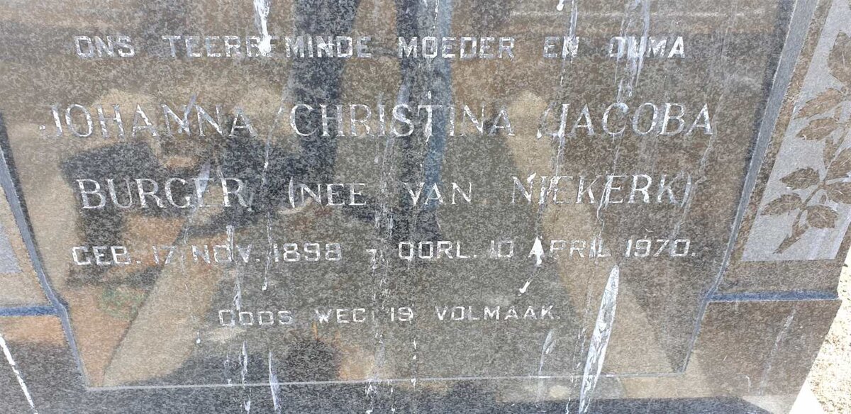 BURGER Johanna Christina Jacoba nee VAN NIEKERK 1898-1970