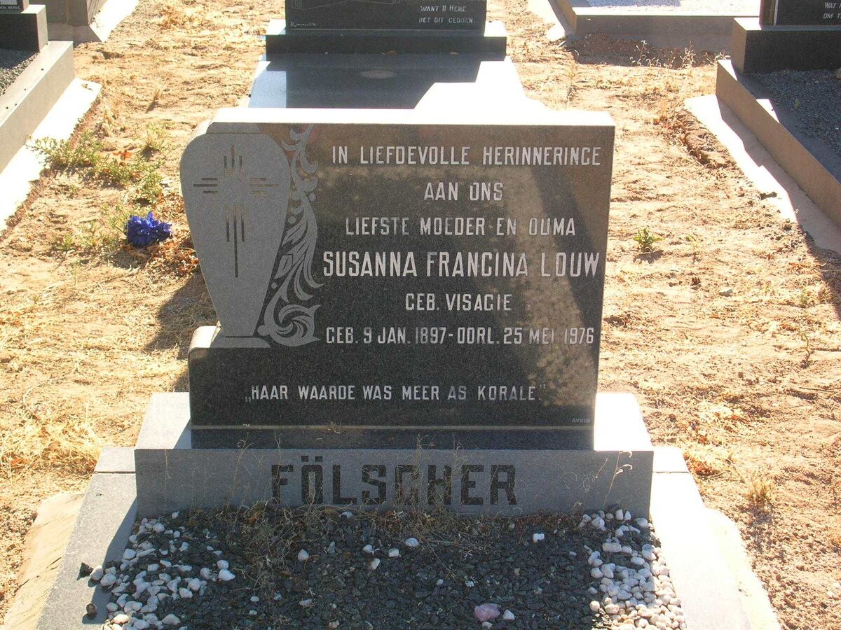 FÖLSCHER Susanna Francina Louw nee VISAGIE 1897-1976