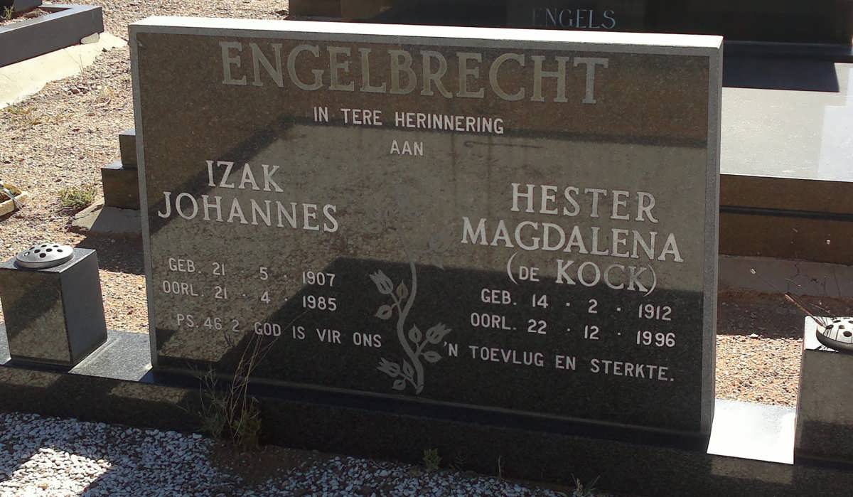 ENGELBRECHT Izak Johannes 1907-1985 &amp; Hester Magdalena De KOCK 1912-1996