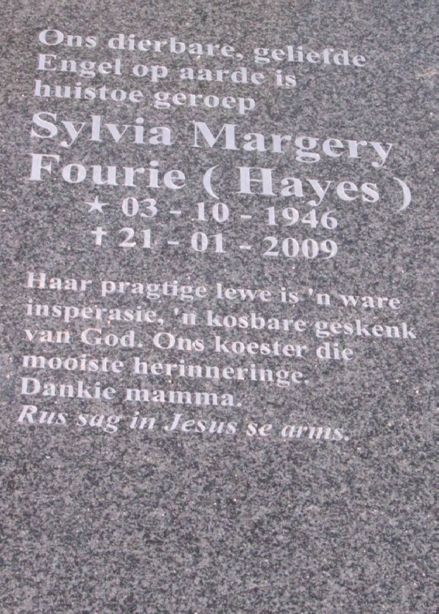 FOURIE Sylvia Margery nee HAYES 1946-2009