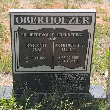 OBERHOLZER Barend Jan 1964-  &amp; Petronella Maria 1966-2018