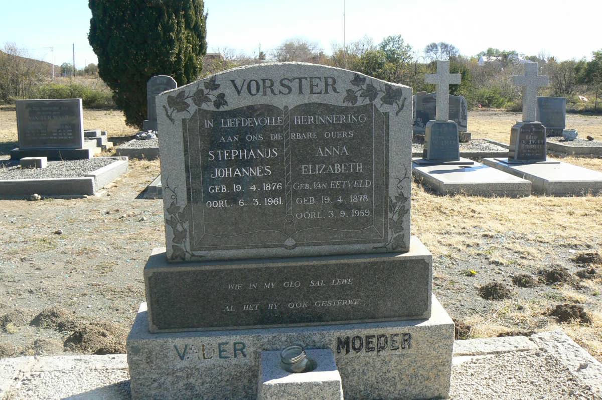 VORSTER Stephanus Johannes 1876-1961 &amp; Anna Elizabeth VAN EETVELDT 1878-1959