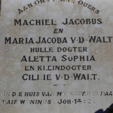WALT Machiel Jacobus, v.d. &amp; Maria Jacoba :: V.D. WALT Aletta Sophia :: V.D. WALT Cillie