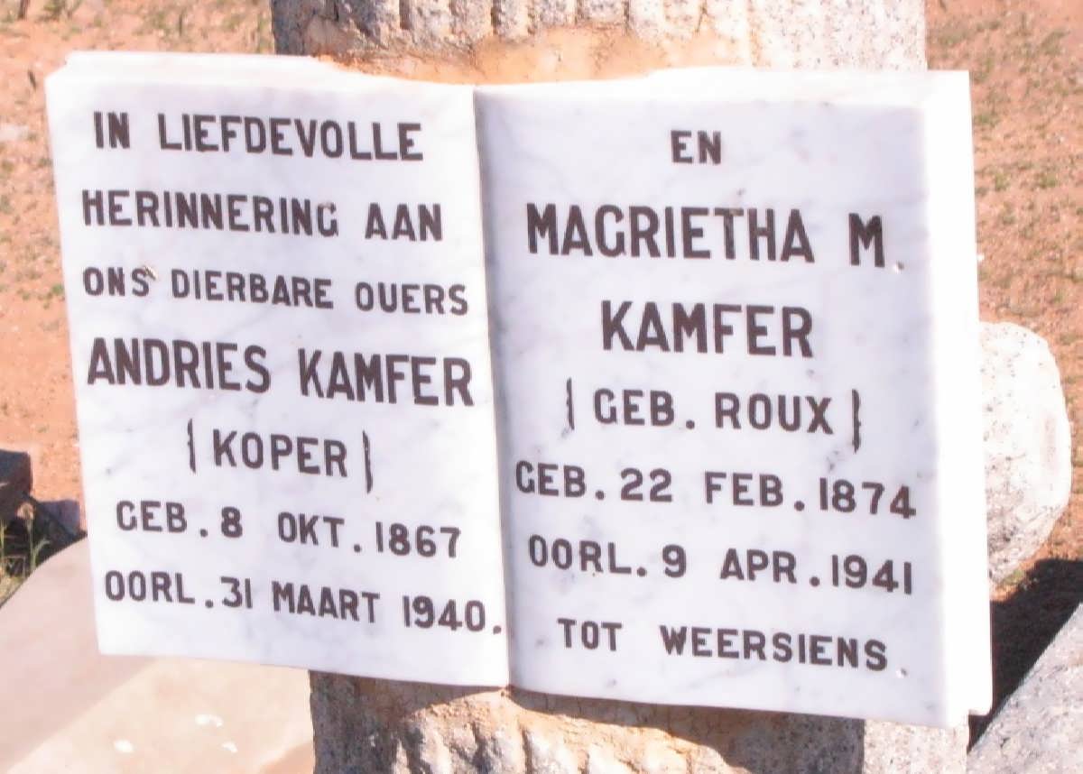 KAMFER Andries 1867-1940 &amp; Magrietha M. ROUX 1874-1941