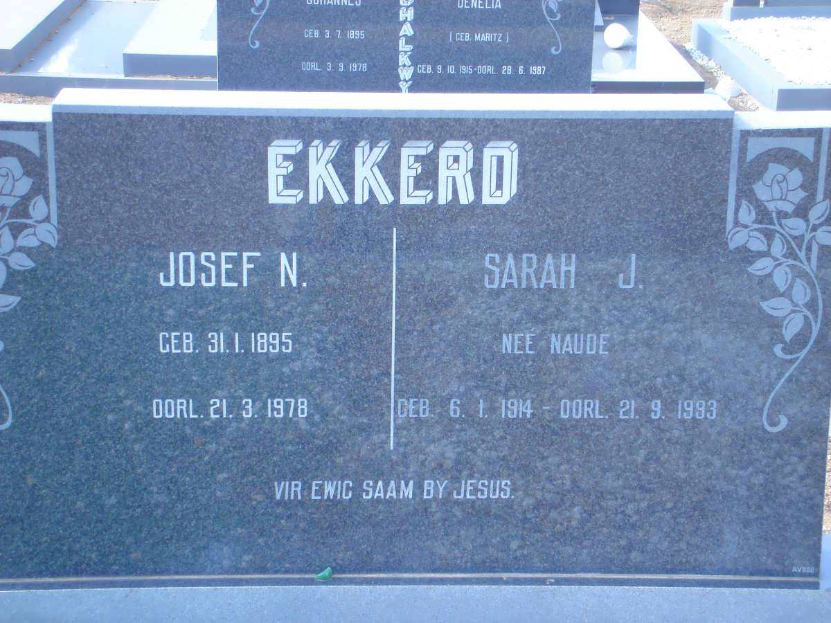 EKKERD Josef N.1895-1978 &amp; Sarah J. NAUDE 1914-1993