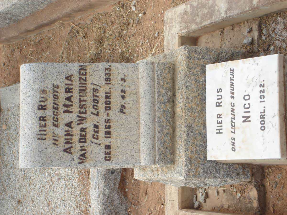 WESTHUIZEN Anna Maria , van der nee LOOTS 1865-1933 :: VAN DER WESTHUIZEN Nico -1922