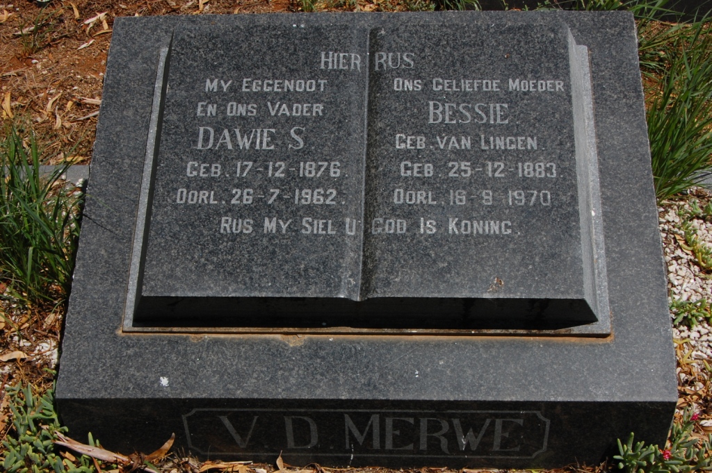 MERWE Dawie S., v.d. 1876-1962 &amp; Bessie VAN LINGEN 1883-1970