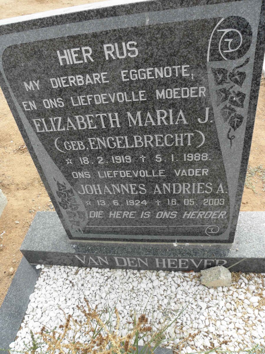 HEEVER Johannes Andries A., van den 1924-2003 &amp; Elizabeth Maria J. ENGELBRECHT 1919-1988