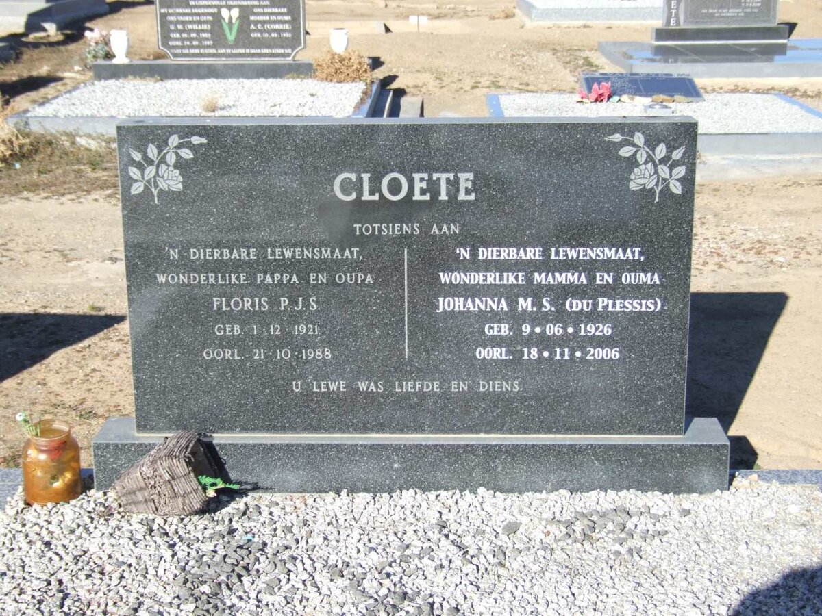 CLOETE Floris P.J.S. 1921-1988 &amp; Johanna M.S. DU PLESSIS 1926-2006