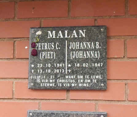 MALAN Petrus C. 1941-2013 &amp; Johanna B. 1947-