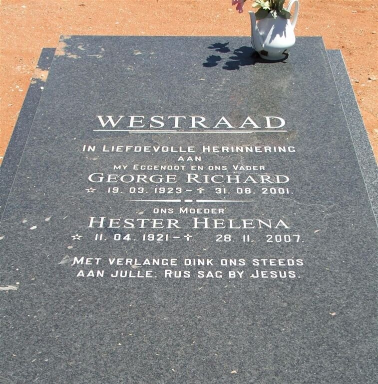 WESTRAAD George Richard 1923-2001 &amp; Hester Helena 1921-2007
